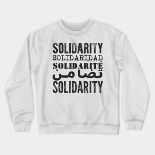 Solidarity, Solidaridad, Solidarite, International Day of Solidarity with Palestine November 29, 2023 Crewneck Sweatshirt